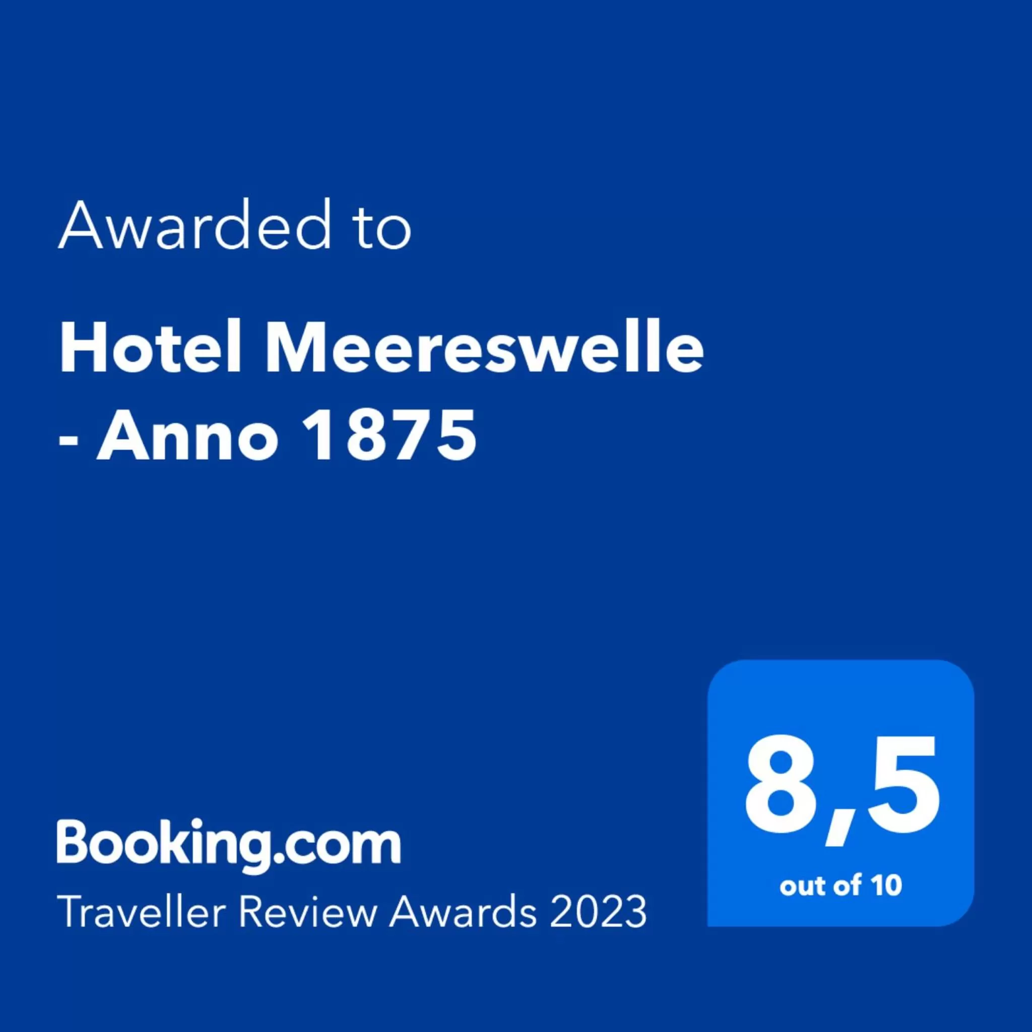 Logo/Certificate/Sign, Logo/Certificate/Sign/Award in Hotel Meereswelle - Anno 1875