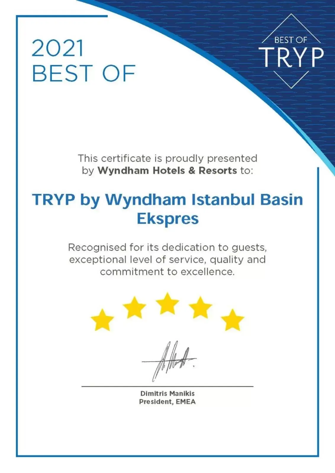 Certificate/Award in TRYP by Wyndham Istanbul Basın Ekspres