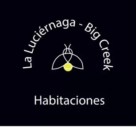 La Luciernaga Big Creek