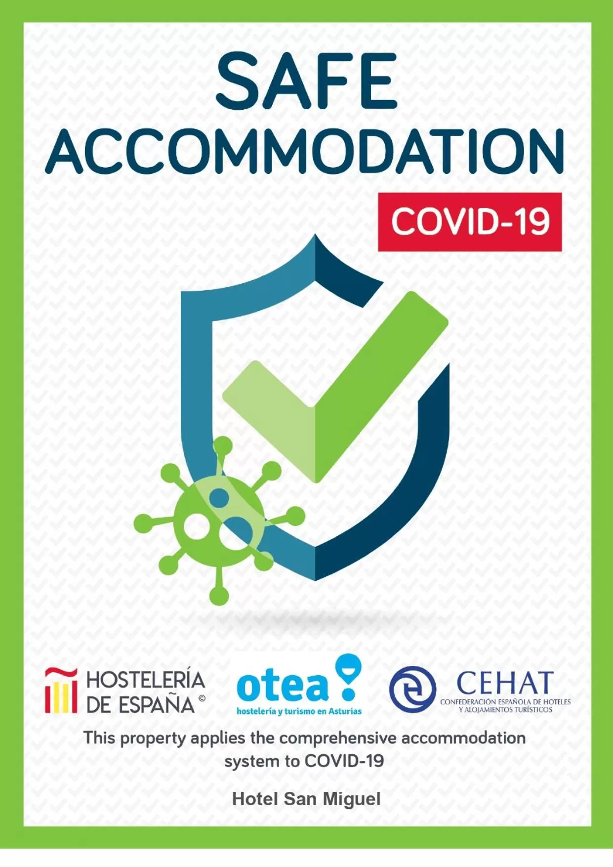 Logo/Certificate/Sign in Hotel San Miguel