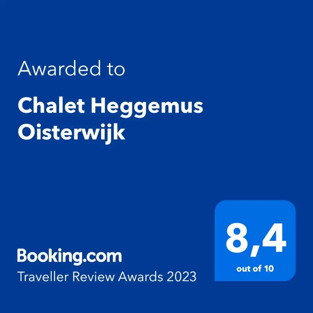 Logo/Certificate/Sign/Award in Chalet Heggemus Oisterwijk