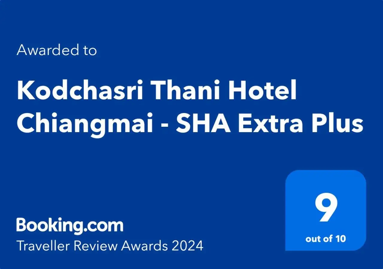 Certificate/Award, Logo/Certificate/Sign/Award in Kodchasri Thani Hotel