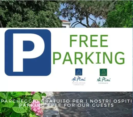 Parking in Park Hotel Ai Pini & Restaurant Ai Pini Parking in Park Hotel Ai Pini & Restaurant Ai Pini