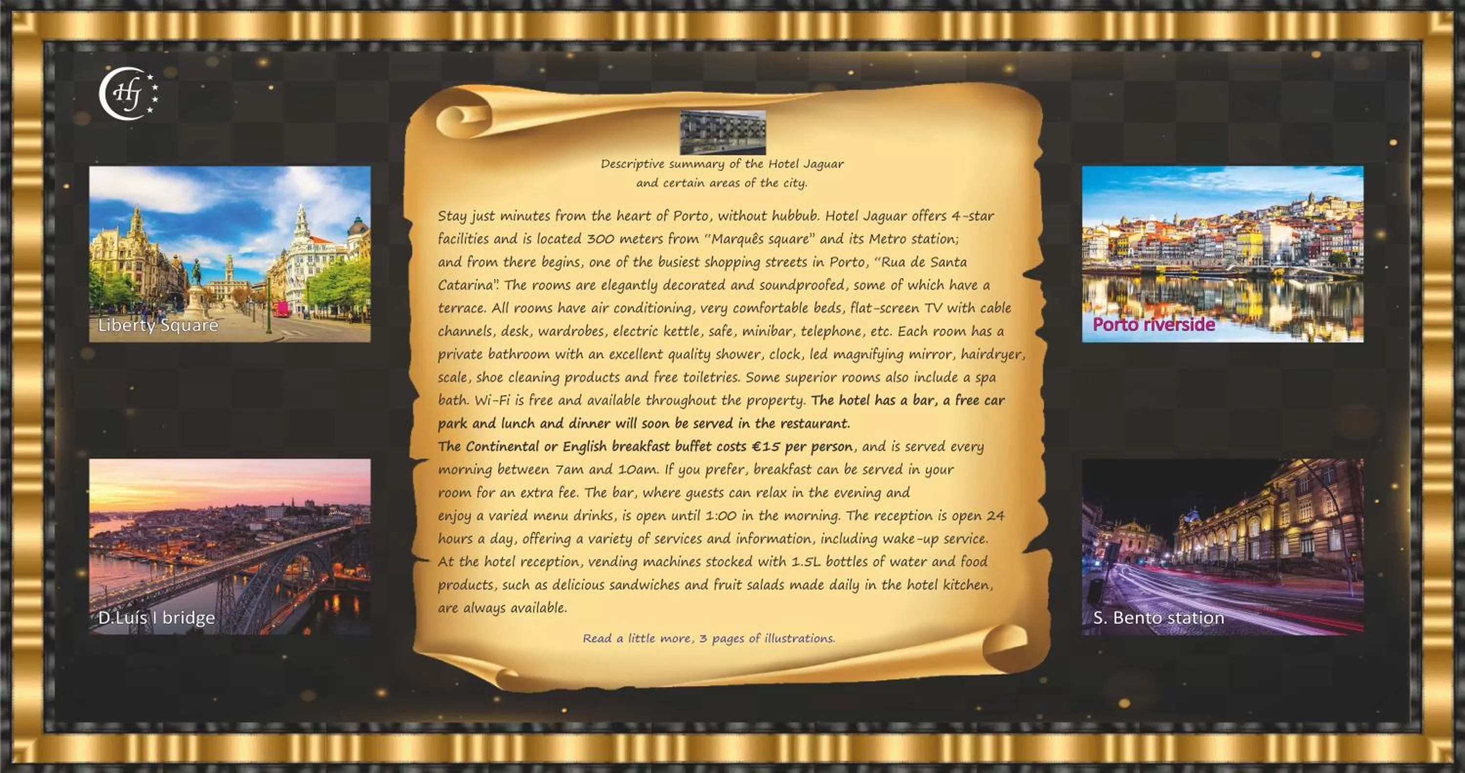 Hotel Jaguar Oporto - is Near the Metro has Free Parking and a Free Shuttle Service between the Airport and the Hotel from 7AM to 8PM