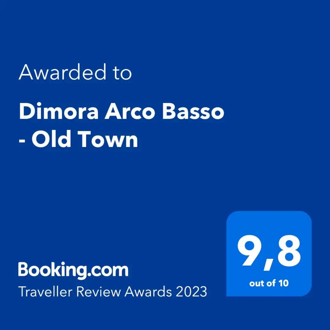 Certificate/Award, Logo/Certificate/Sign/Award in Dimora Arco Basso - Old Town