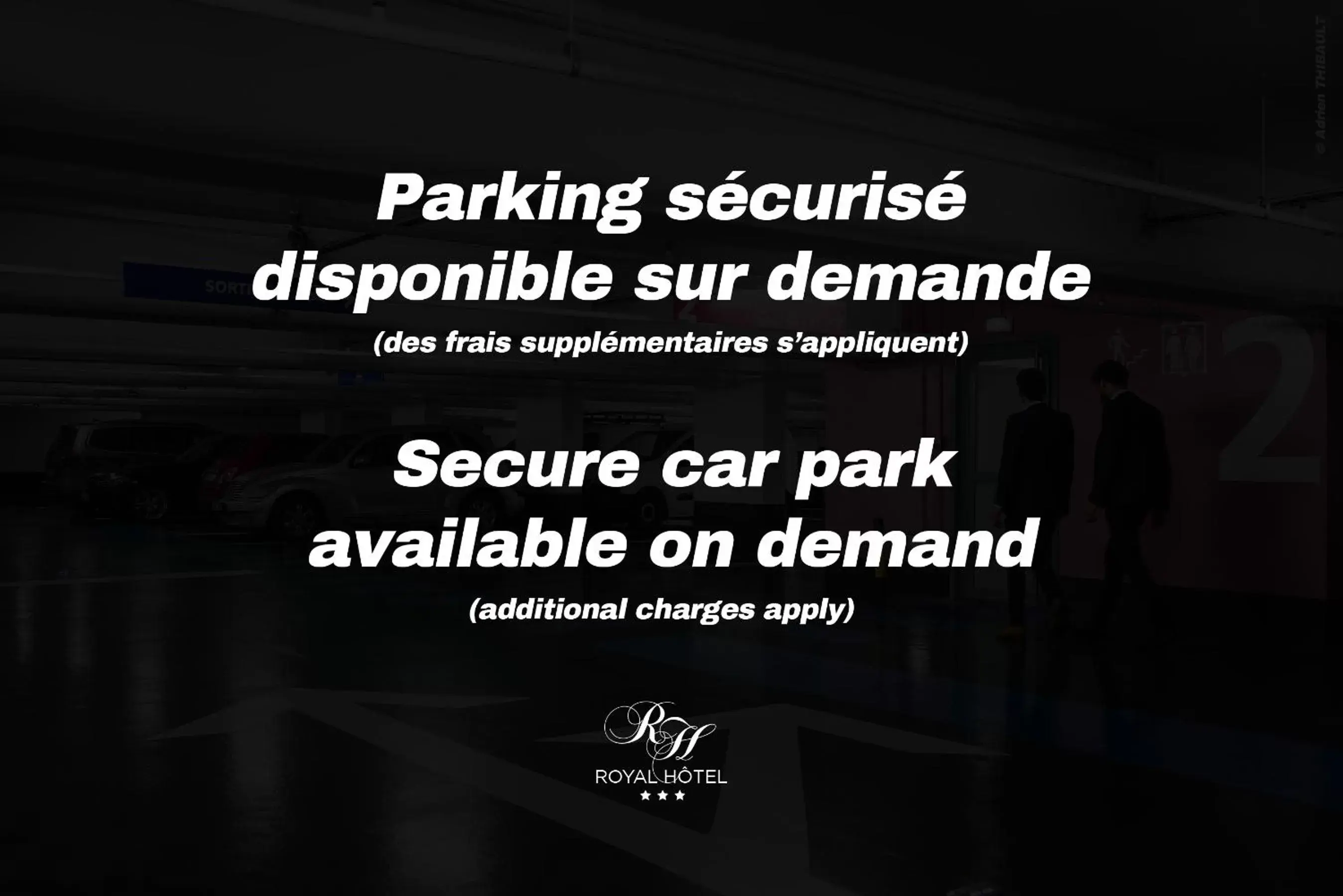Parking in Royal Hôtel