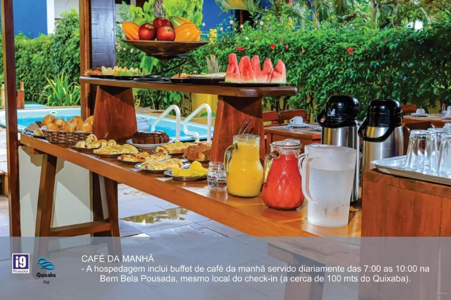 Breakfast in i9 Quixaba Flat