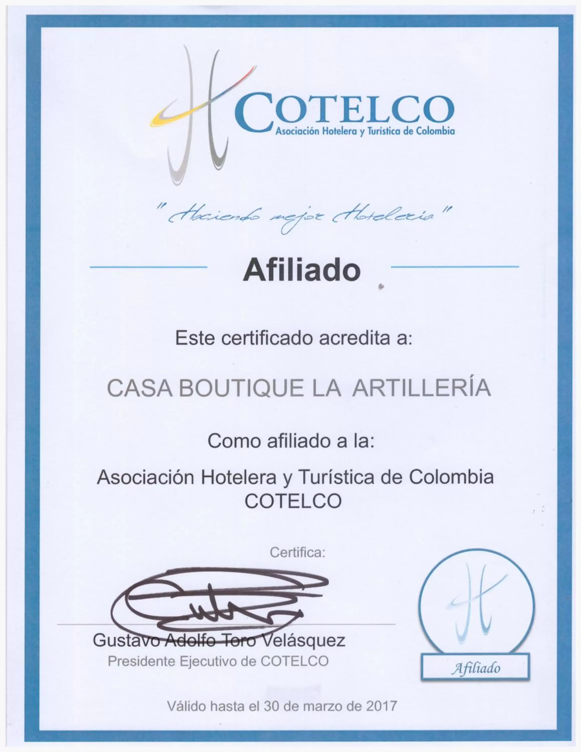 Certificate/Award in Hotel Boutique La Artilleria