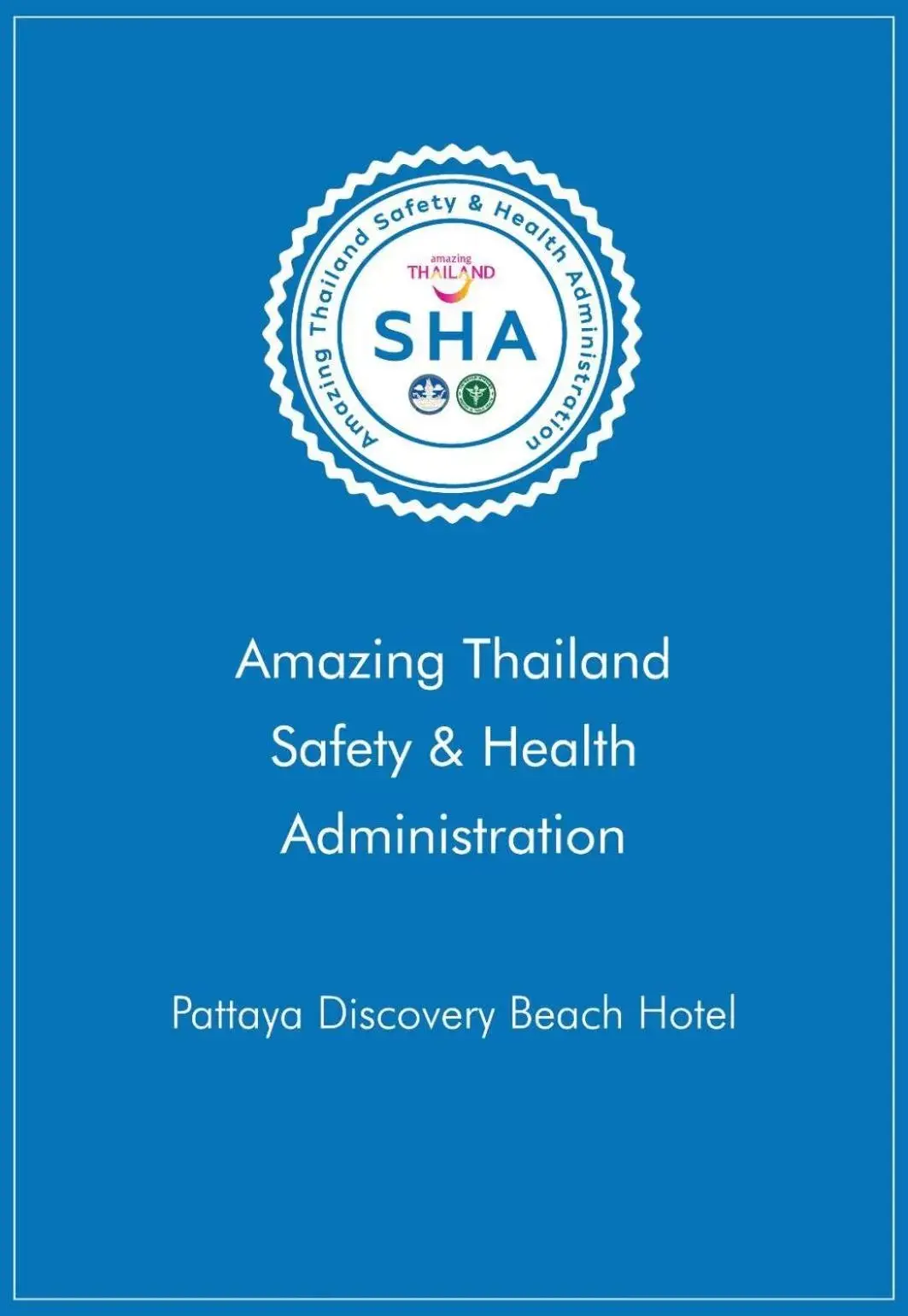 Logo/Certificate/Sign in Pattaya Discovery Beach Hotel - SHA Extra Plus