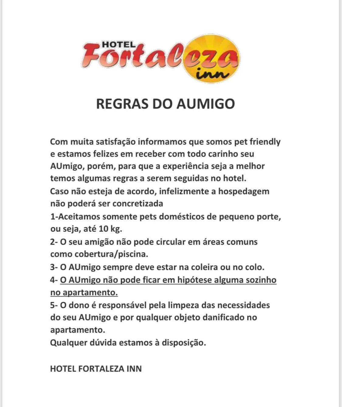 Pets in Hotel Fortaleza Inn