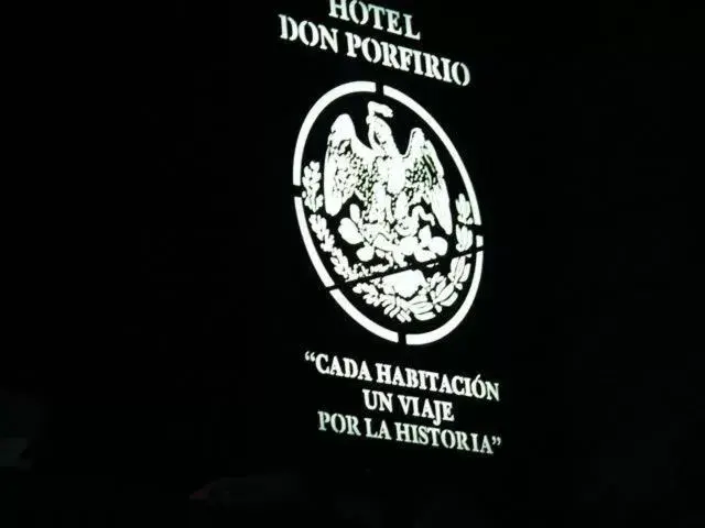 Property Logo/Sign in Hotel Don Porfirio