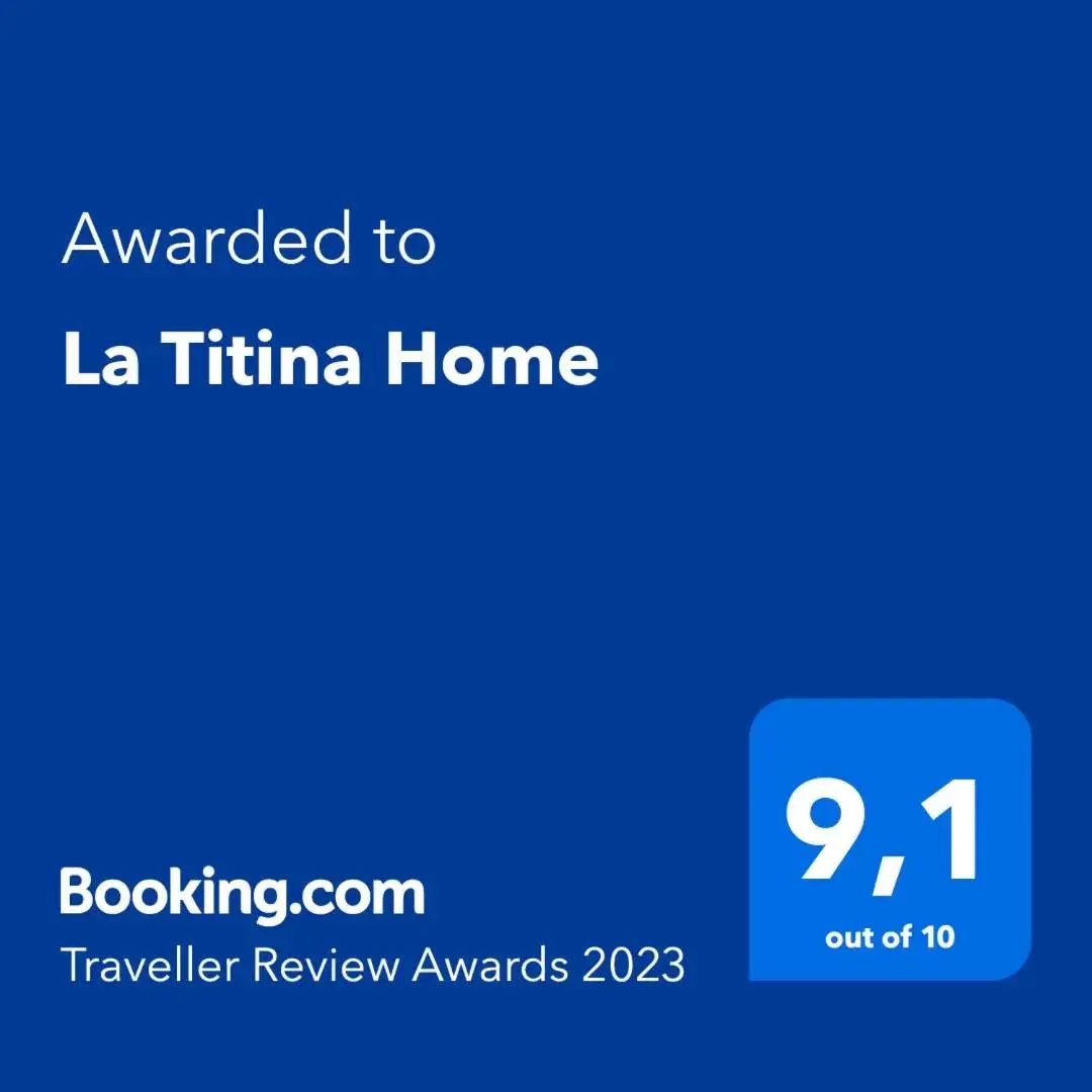 Certificate/Award, Logo/Certificate/Sign/Award in La Titina Home