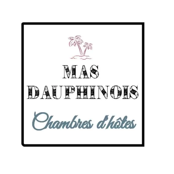Property logo or sign in Le Mas Dauphinois