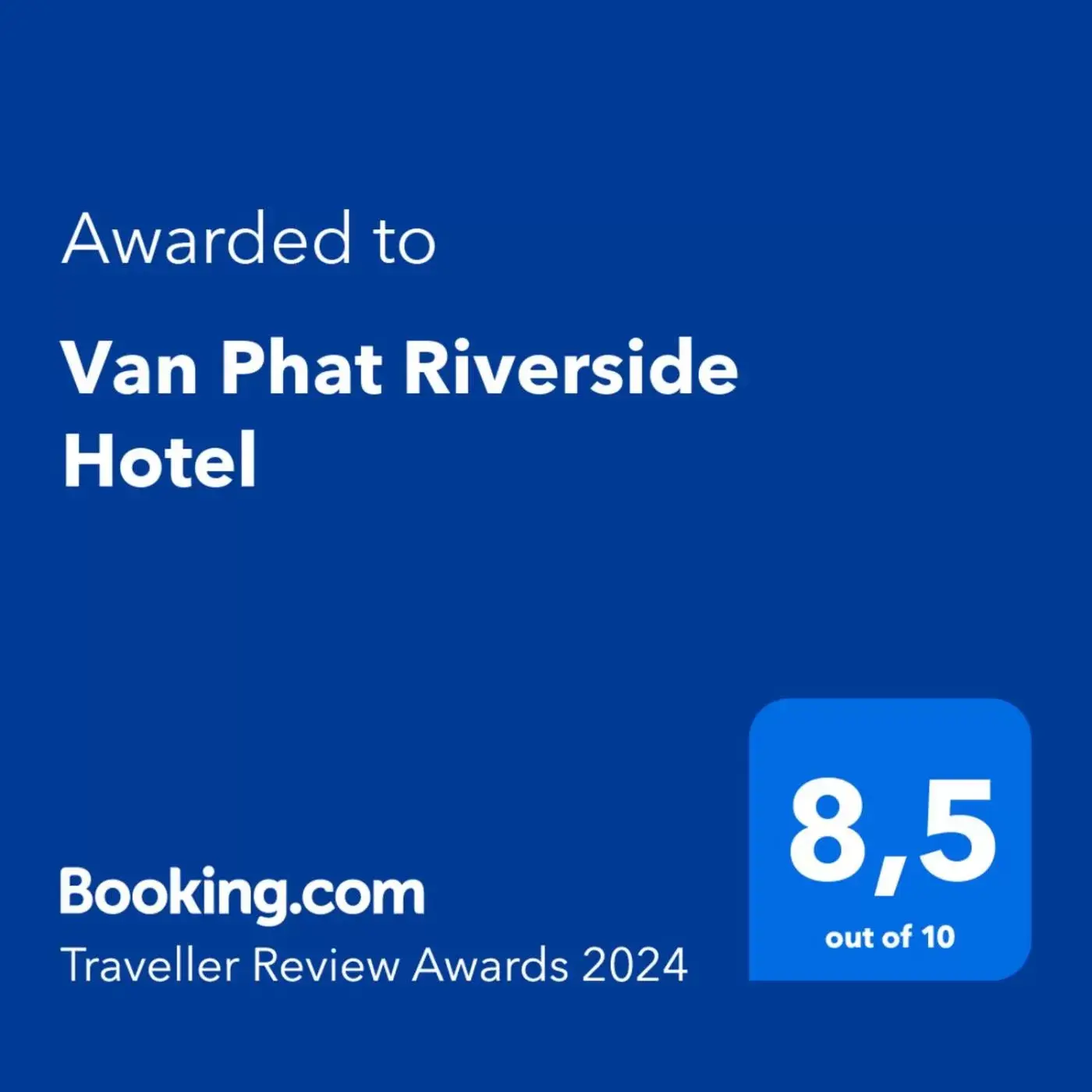 Certificate/Award, Logo/Certificate/Sign/Award in Van Phat Riverside Hotel