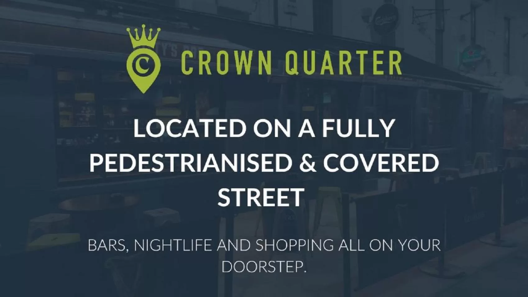 Property building in Crown Quarter