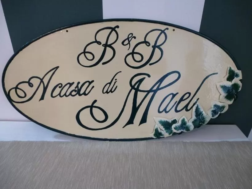 Property Logo/Sign in B&B A Casa di Mael