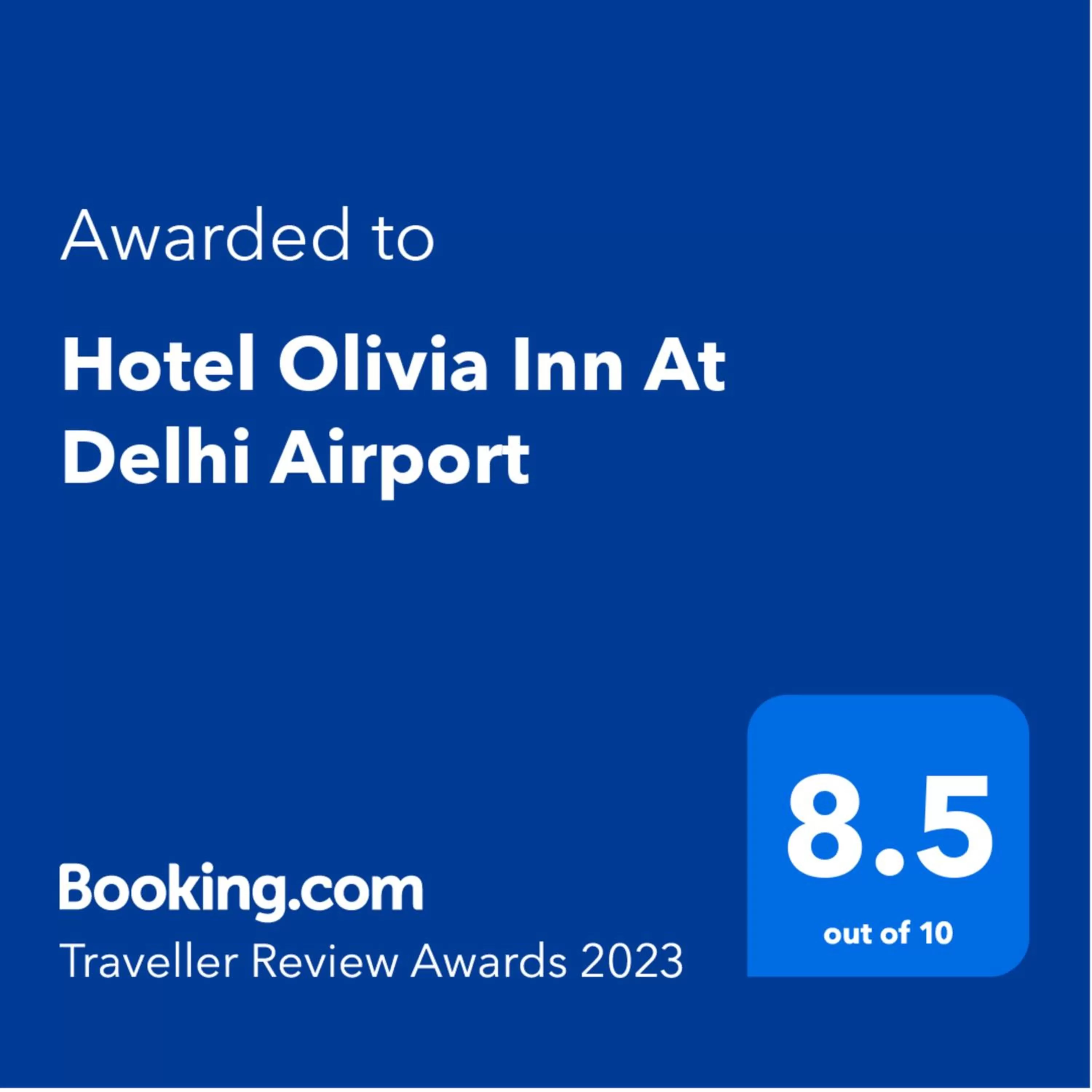 Certificate/Award in Olivia Hotels At Delhi Airport