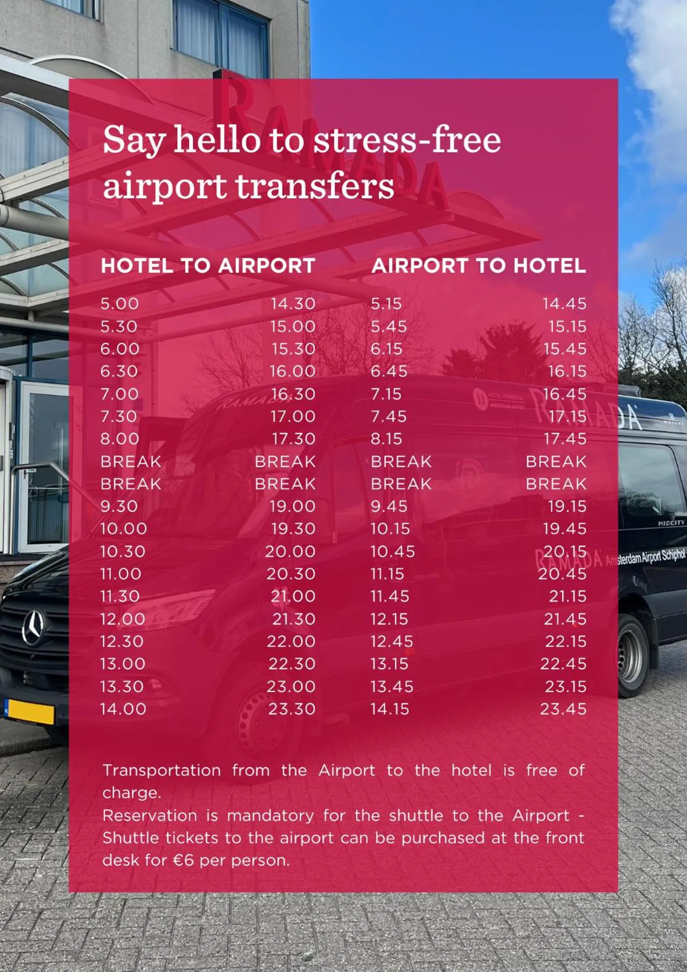 shuttle in Ramada by Wyndham Amsterdam Airport Schiphol