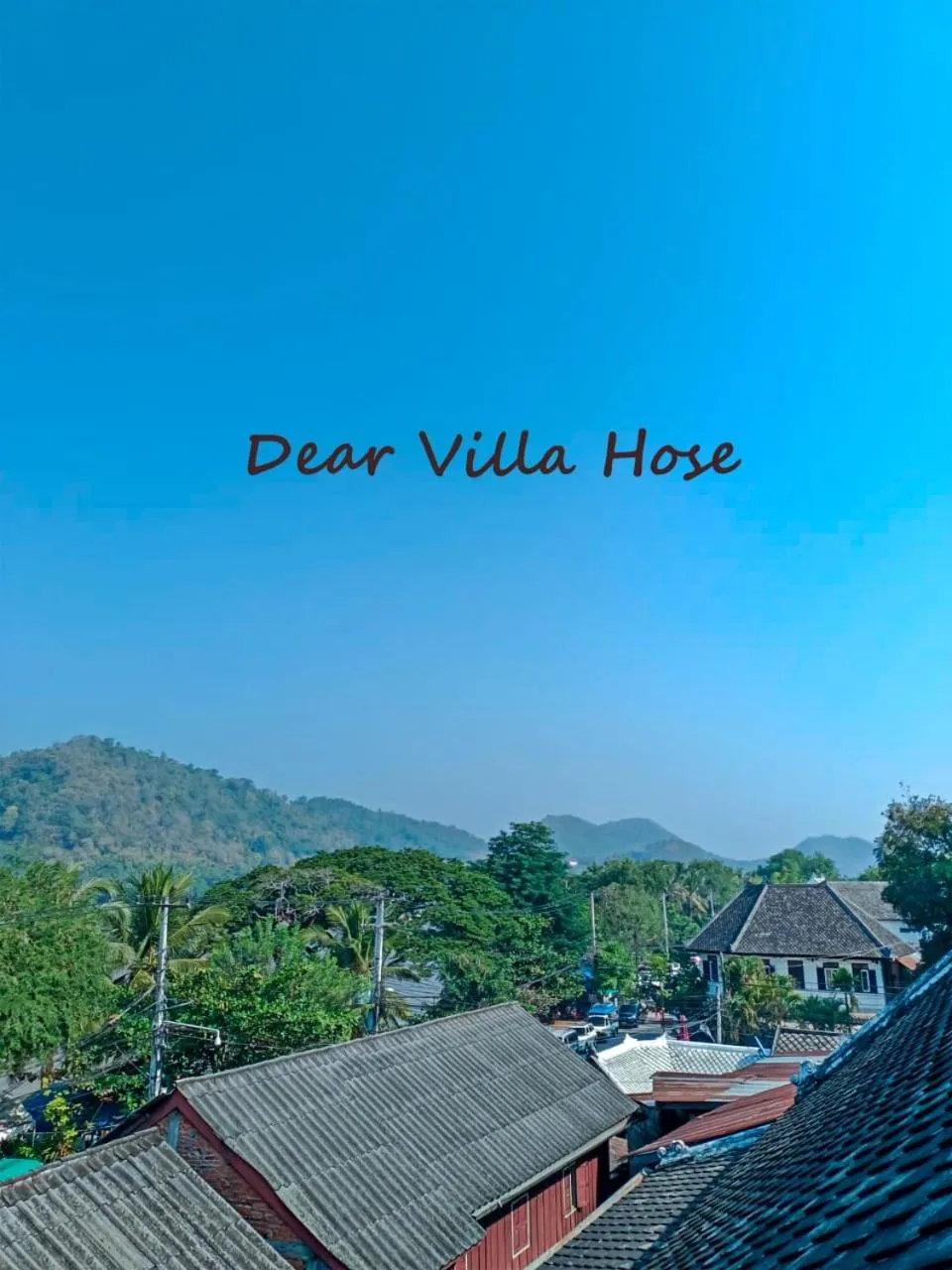 Mountain view in Dear Villa House