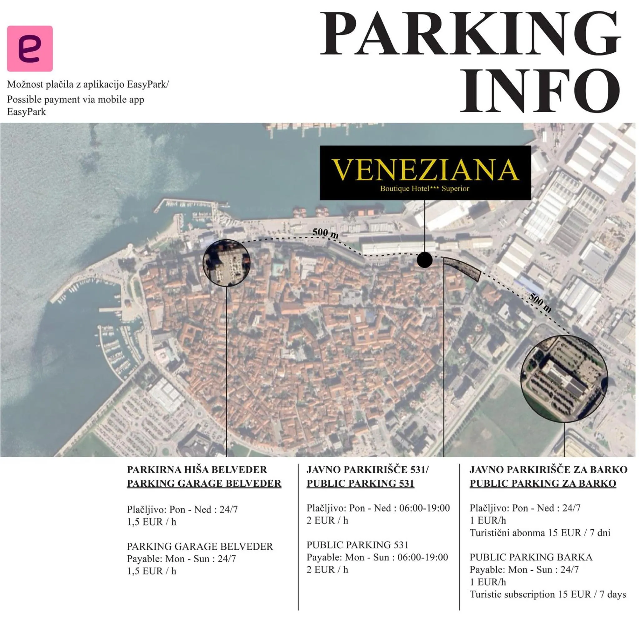 Parking in VENEZIANA Boutique Hotel Superior