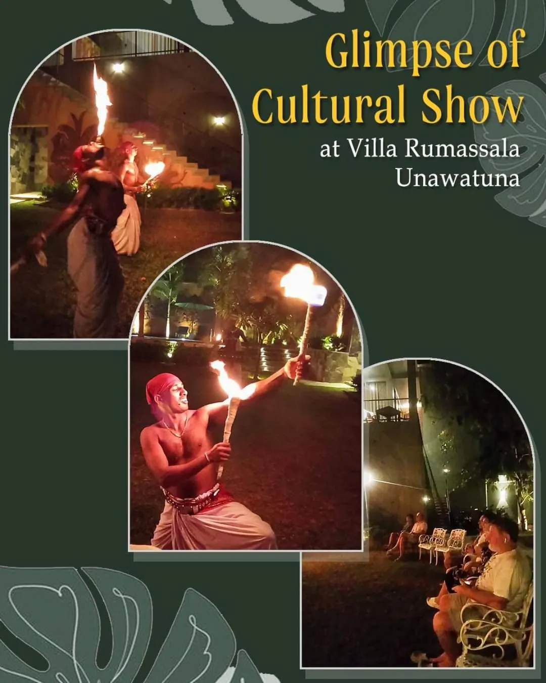 Evening entertainment in Villa Rumassala Luxury Chalets Unawatuna