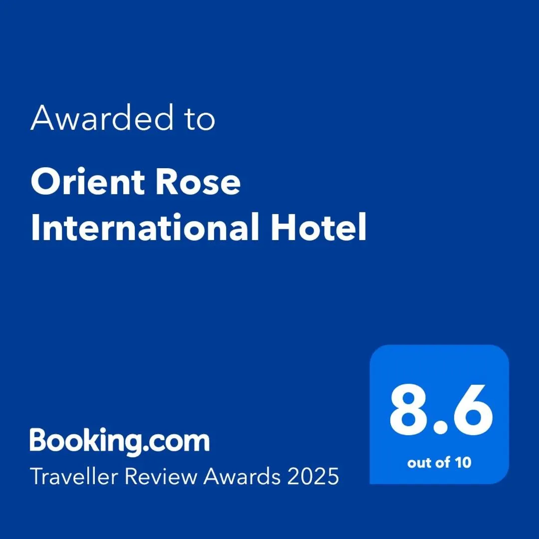 Orient Rose International Hotel