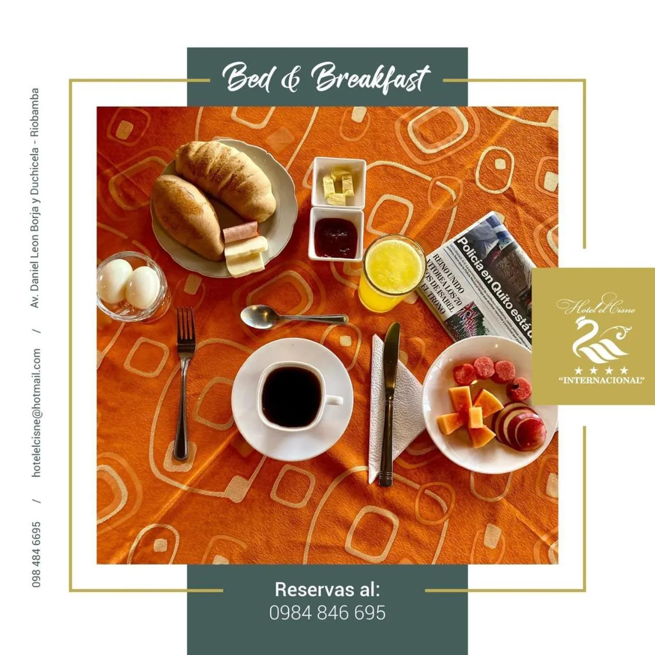 Breakfast in Hotel El Cisne Internacional