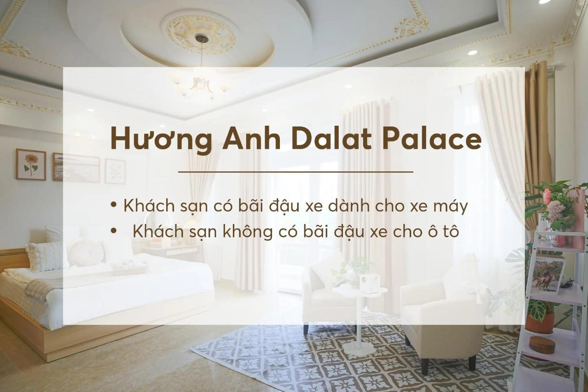 Area and facilities in Huong Anh DaLat Palace
