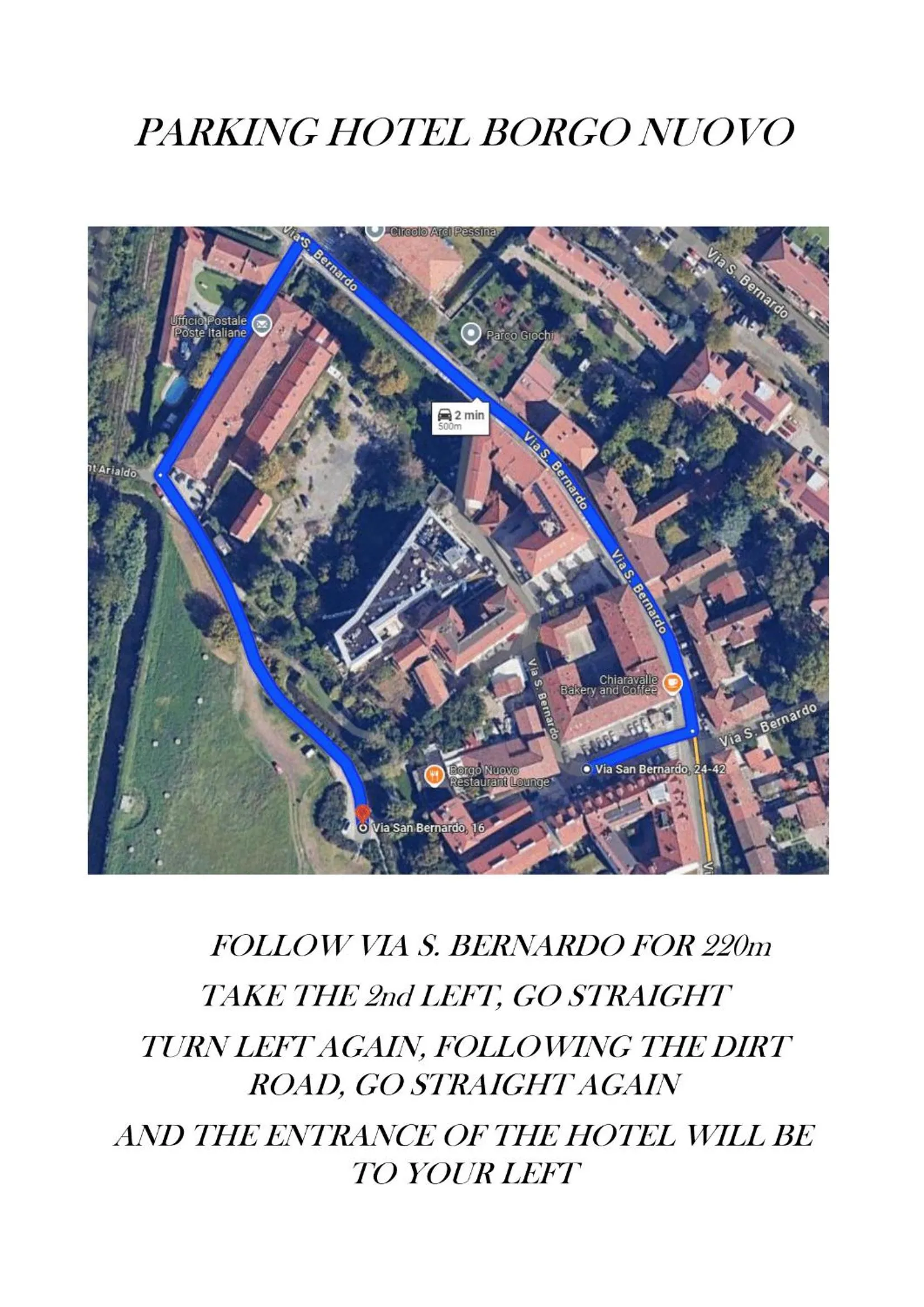 Neighbourhood in Boutique Hotel Borgo Nuovo