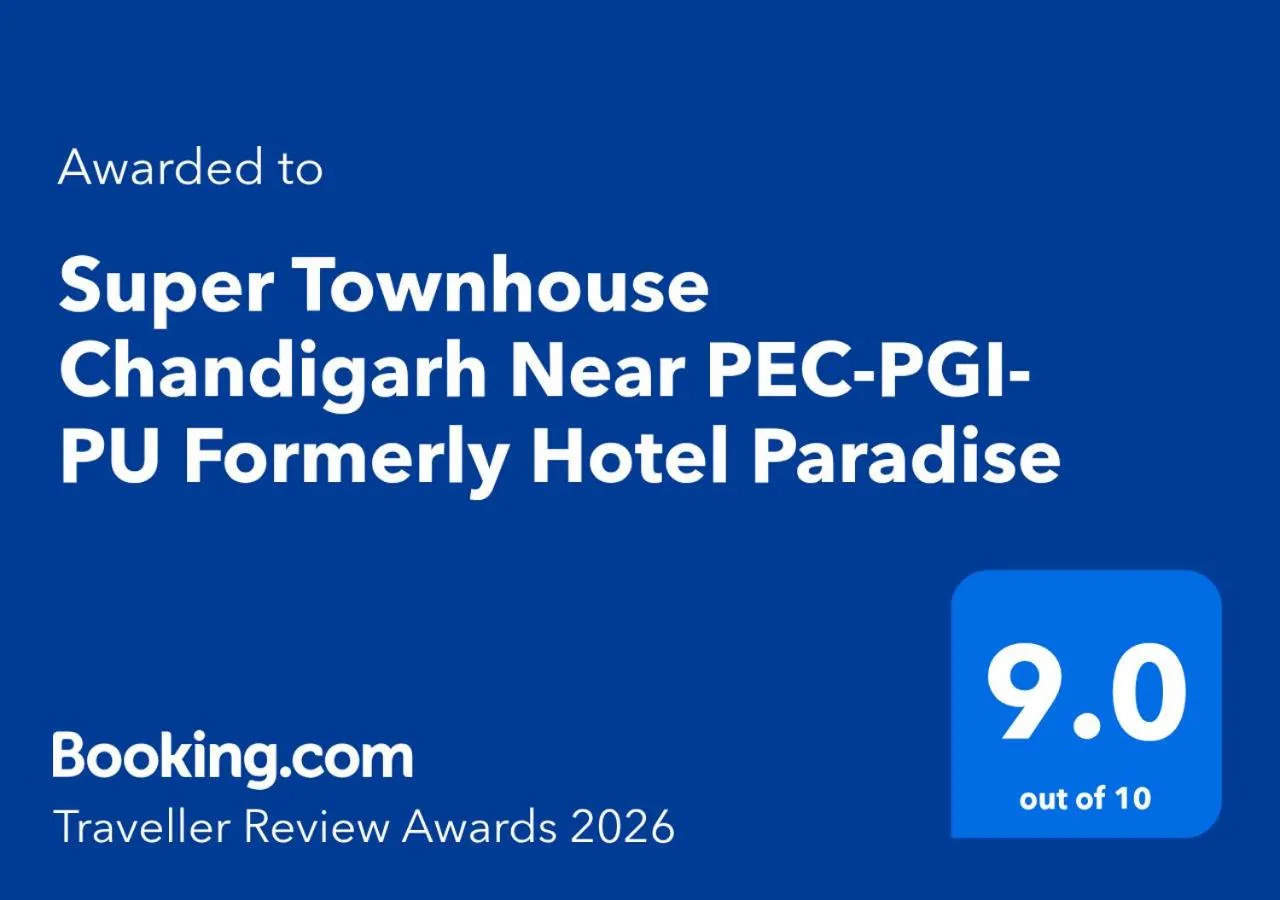 Super Townhouse Chandigarh Near PEC-PGI-PU Formerly Hotel Paradise