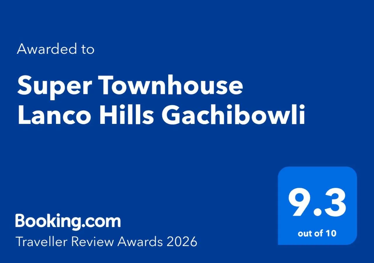 Super Townhouse Lanco Hills Gachibowli