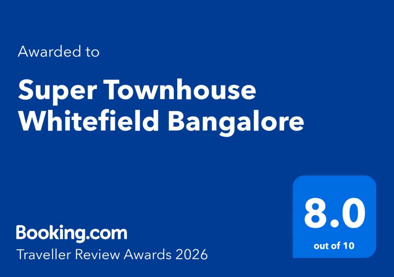 Certificate/Award in Super Townhouse Whitefield Bangalore