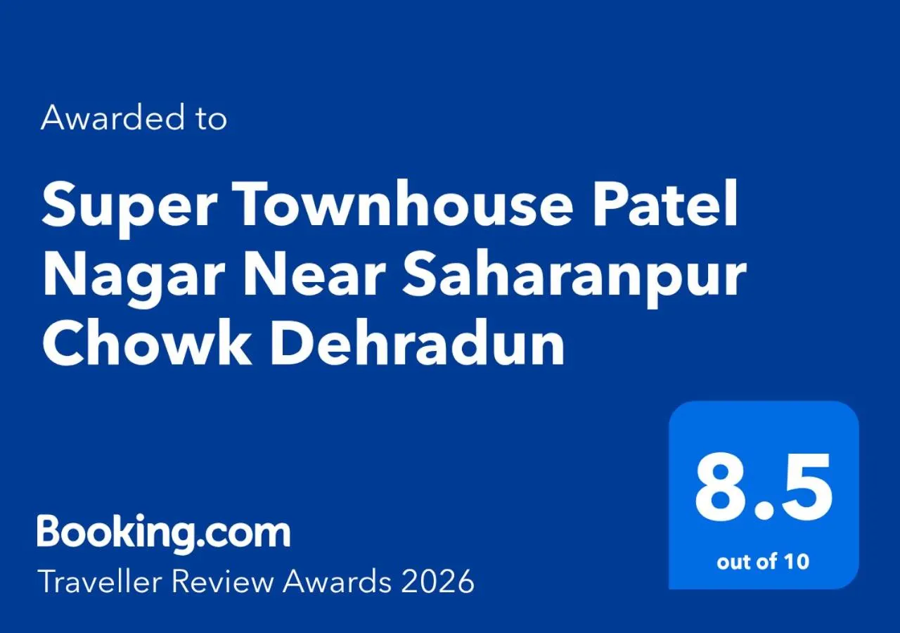 Certificate/Award in Super Townhouse Patel Nagar Near Saharanpur Chowk Dehradun