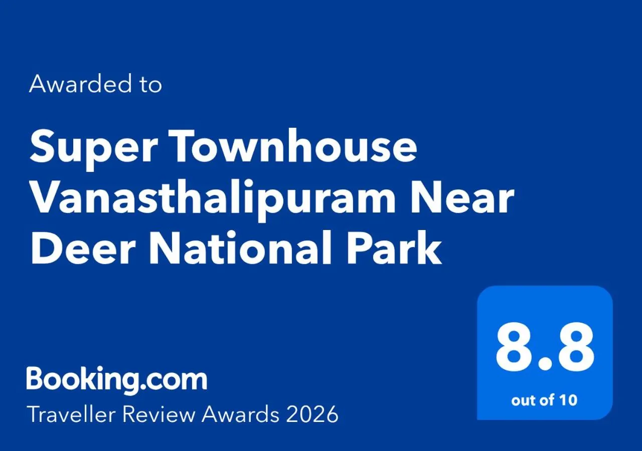 Certificate/Award in Super Townhouse Vanasthalipuram Near Deer National Park