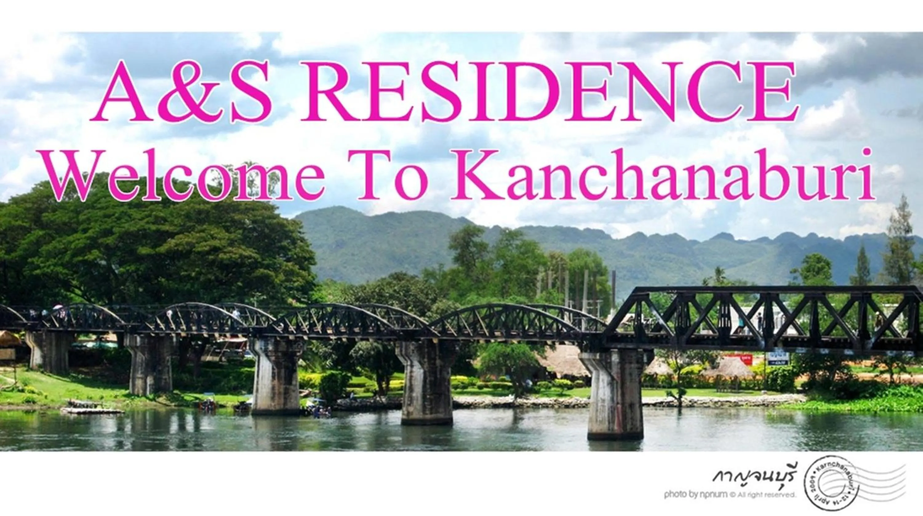 Off site in A&S Residence Kanchanaburi