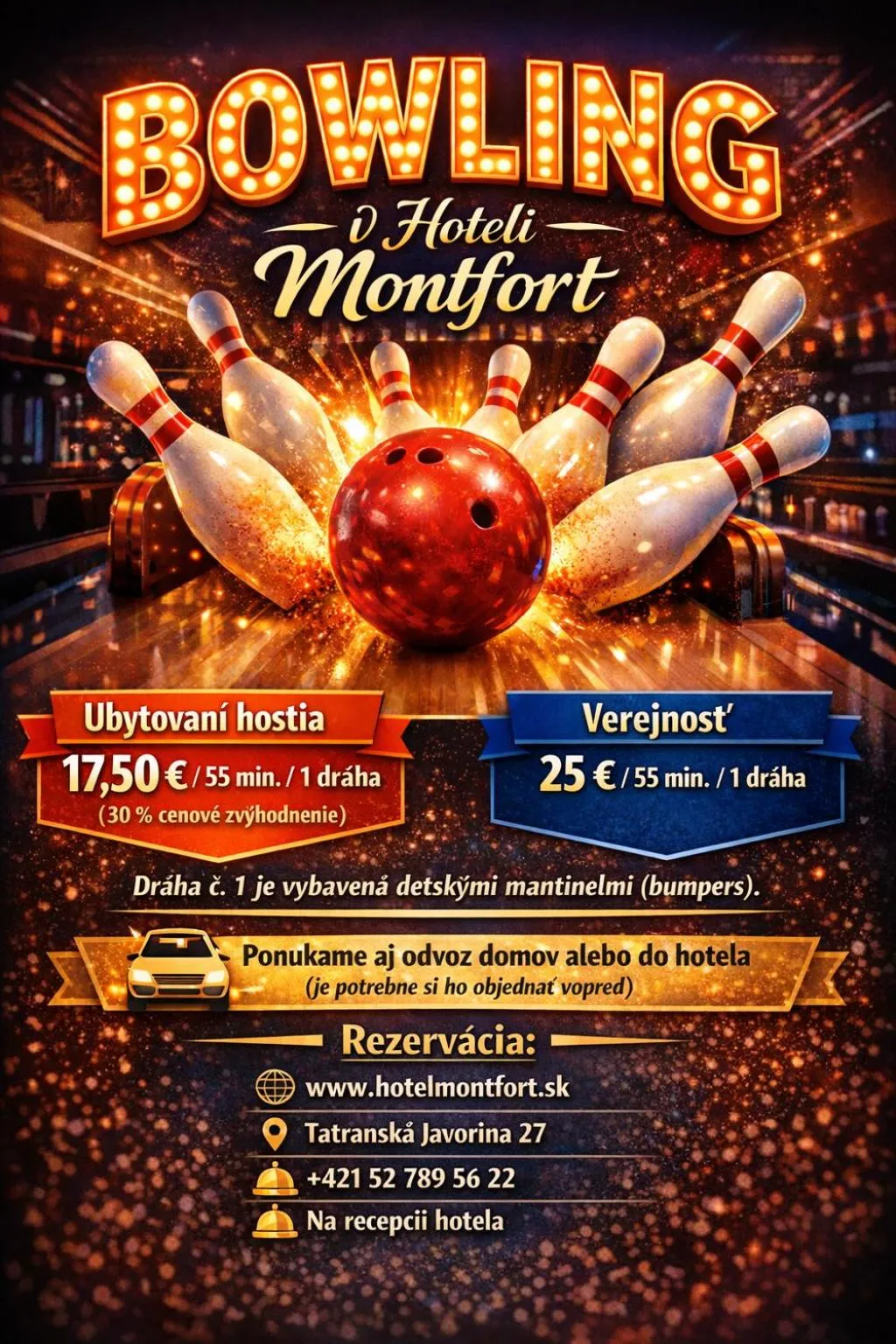 Bowling in President Hotel Montfort