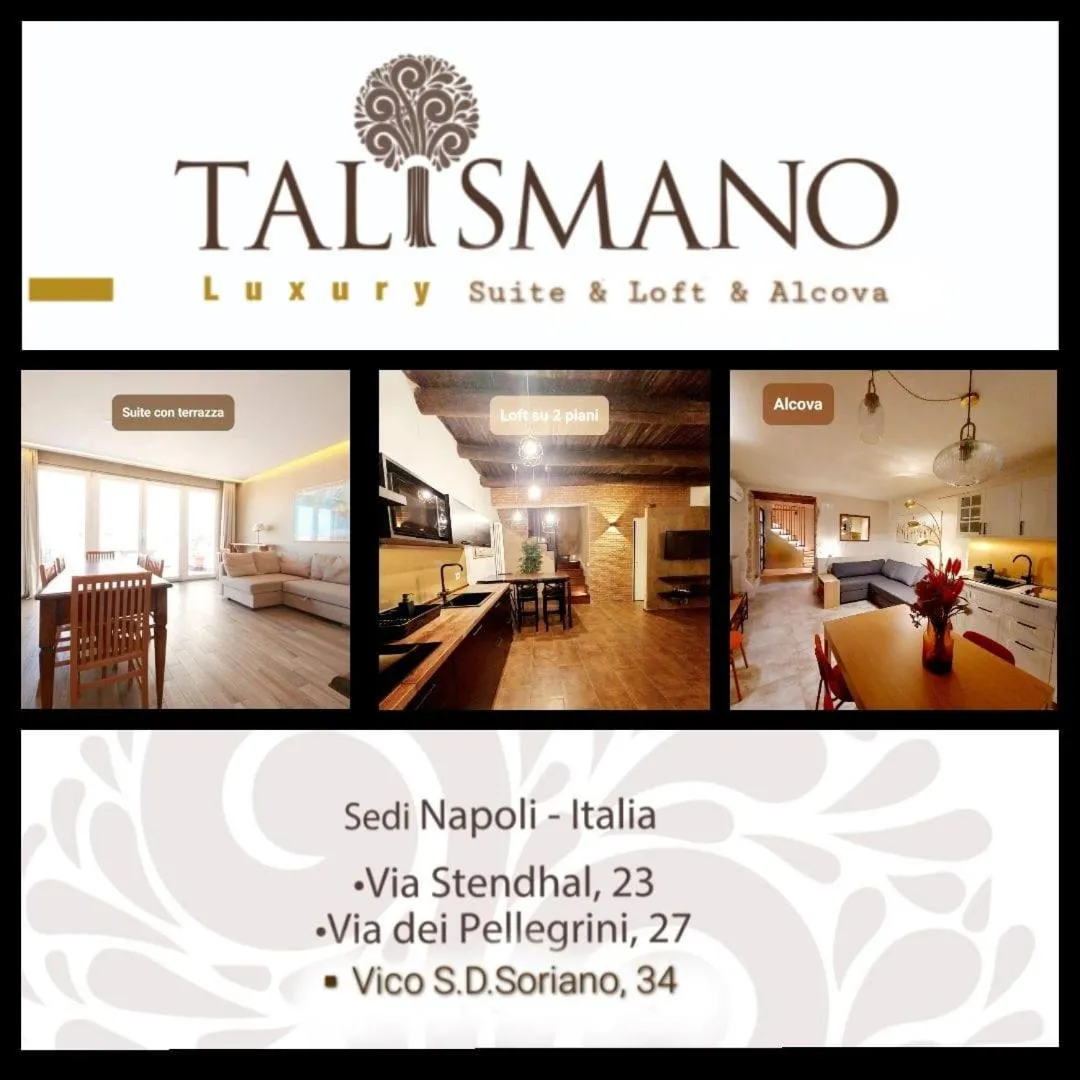 Talismano Luxury Suite & Loft & Alcova & Maison