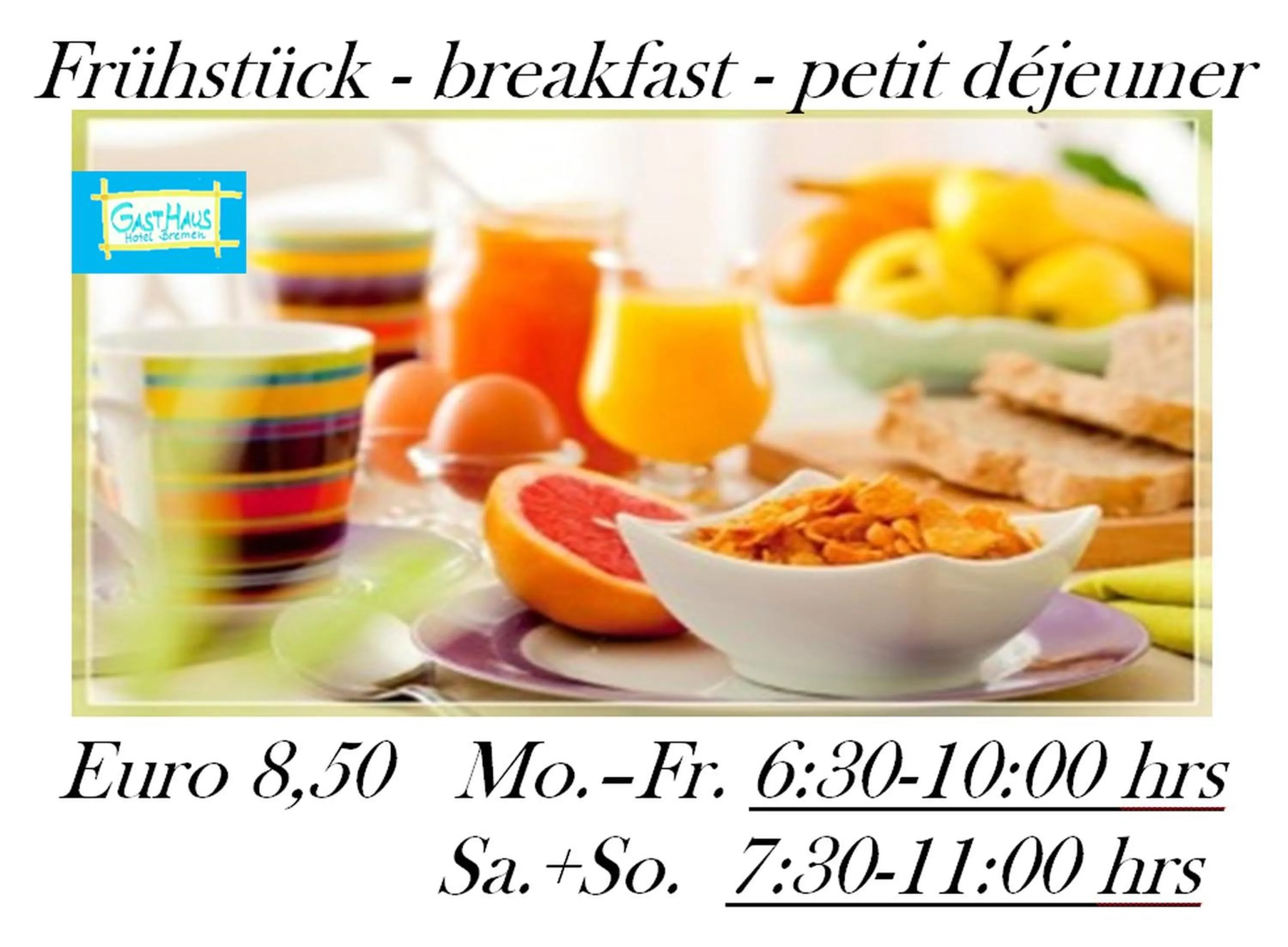 Buffet breakfast in GastHaus Hotel Bremen