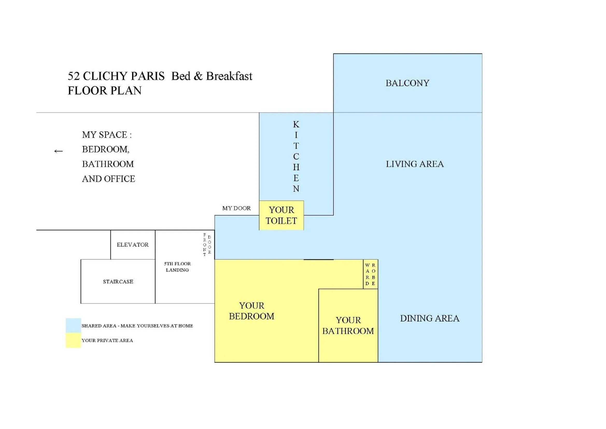 Floor plan in 52 Clichy Bed & Breakfast - Chambre d'hôtes