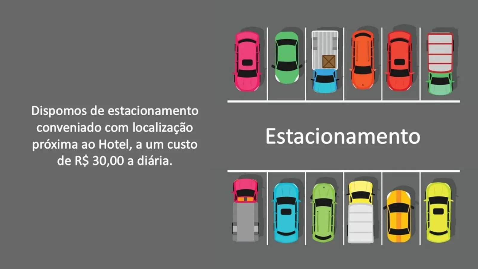 Parking in MOVA Hotel D'oeste - Localizado em frente a Praça Principal da Cidade, na área Central - Pé na Praça