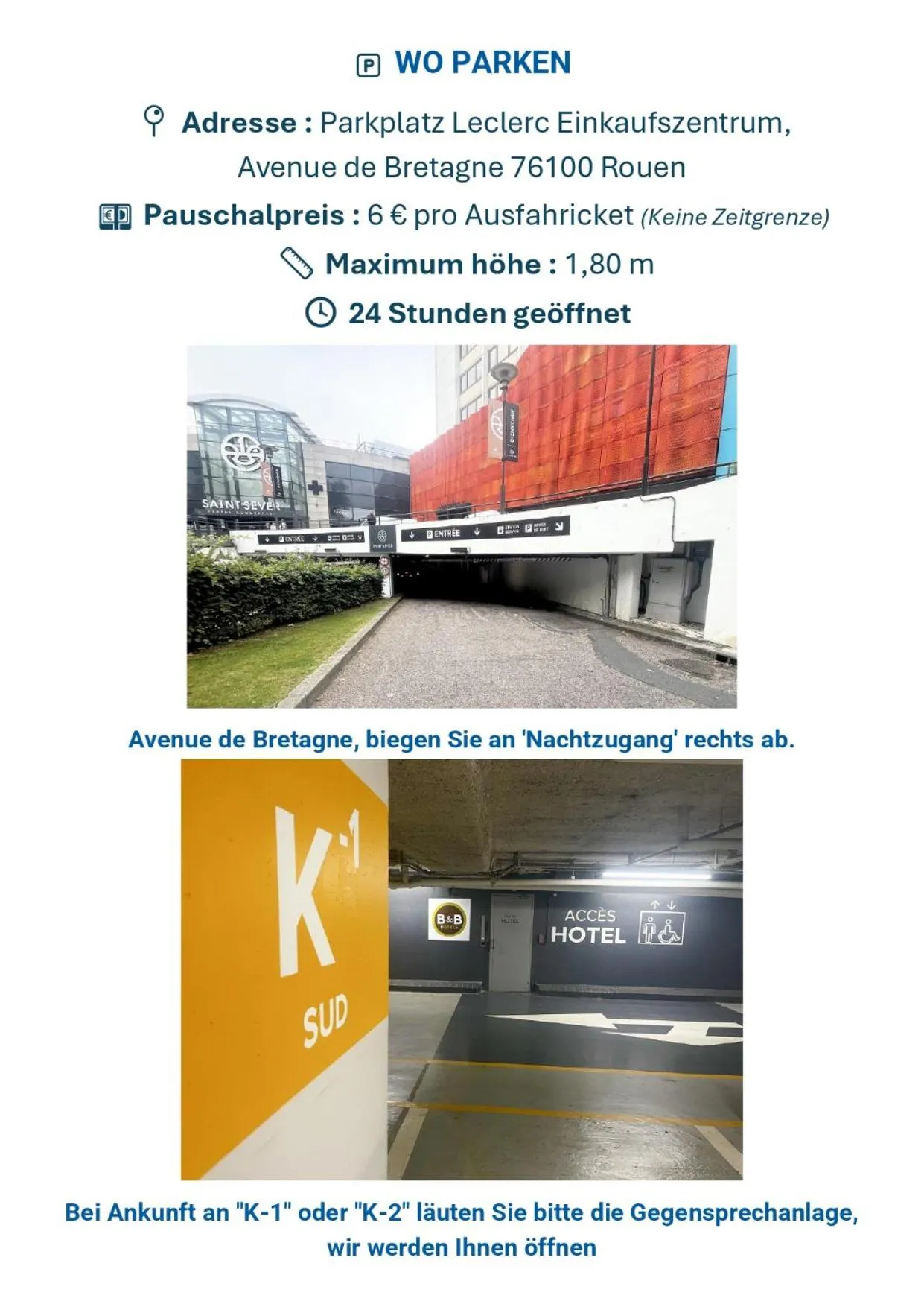 Parking in B&B HOTEL Rouen Centre