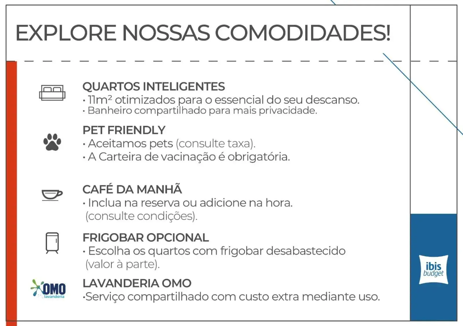 Property building in ibis budget RJ Praia de Botafogo Property building in ibis budget RJ Praia de Botafogo