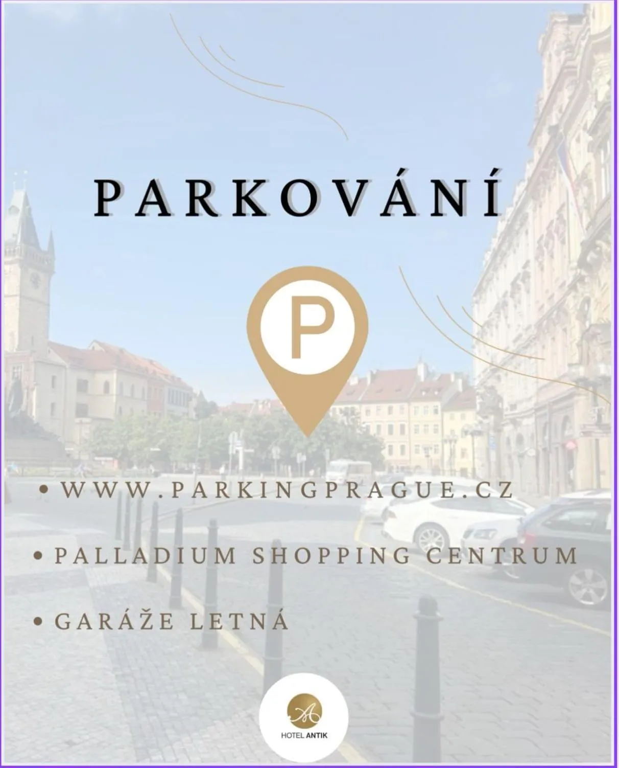 Parking in Antik Hotel Prague