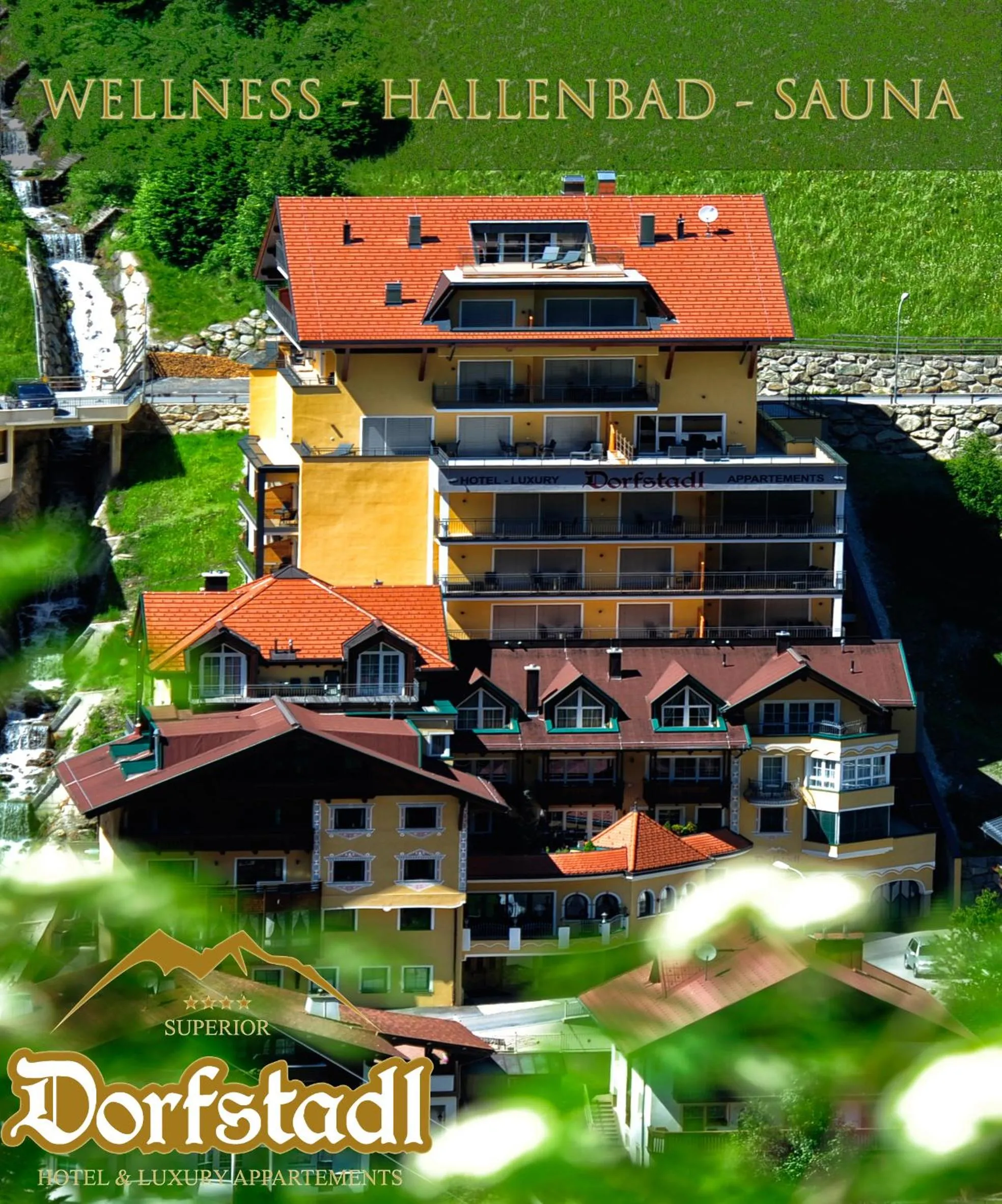 Property building in Hotel Dorfstadl