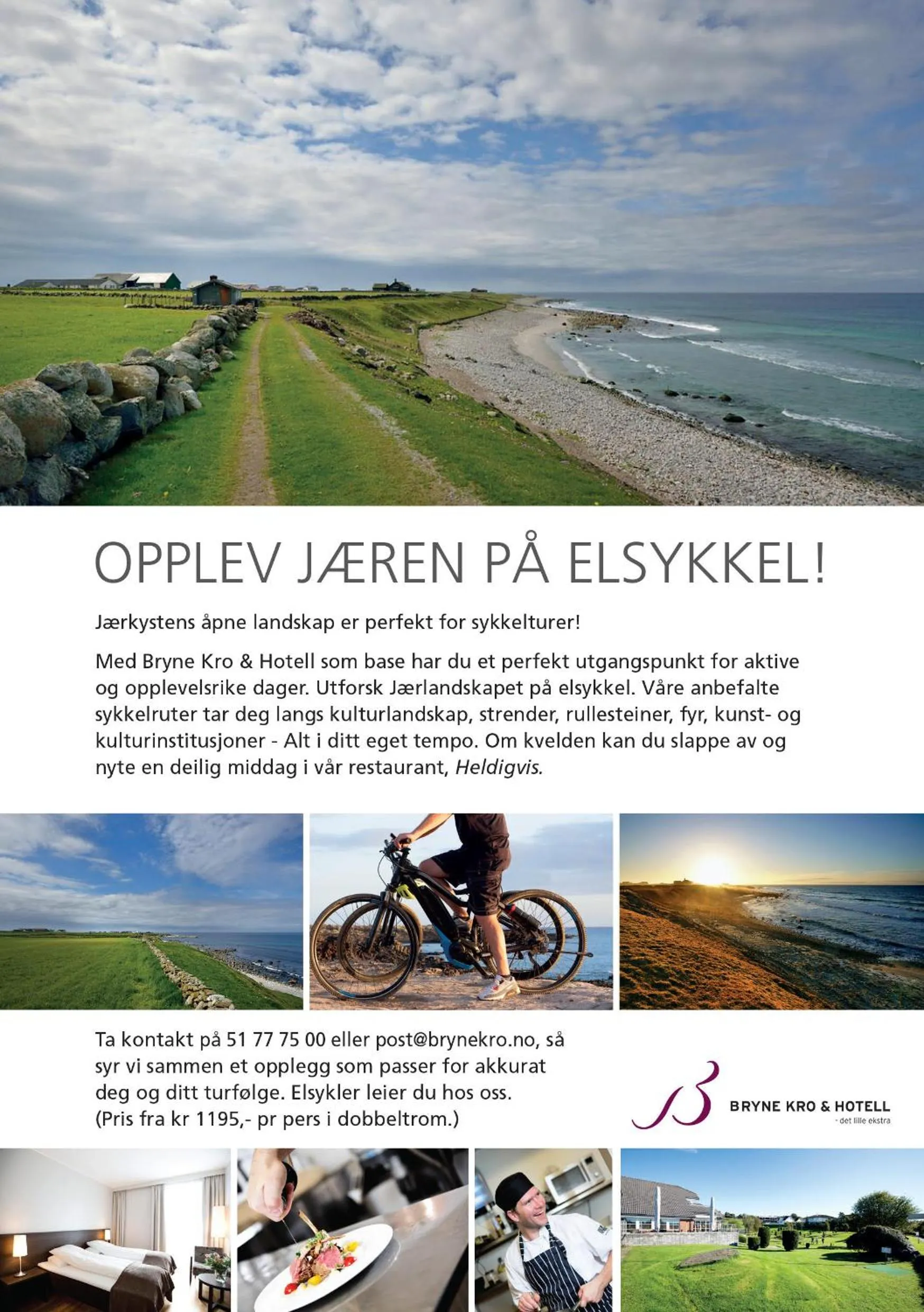 Cycling in Bryne Hotell