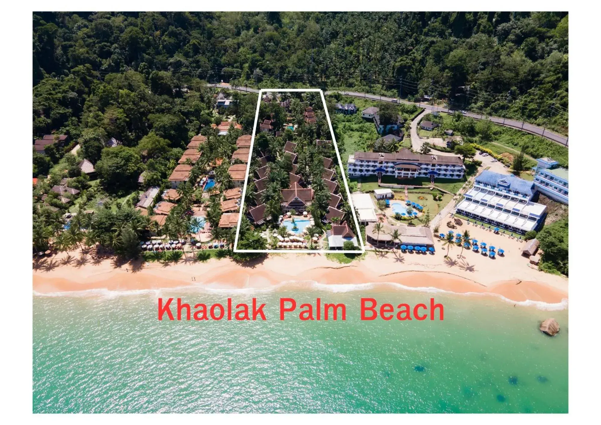 Bird's eye view in Khaolak Palm Beach Resort Bird's eye view in Khaolak Palm Beach Resort