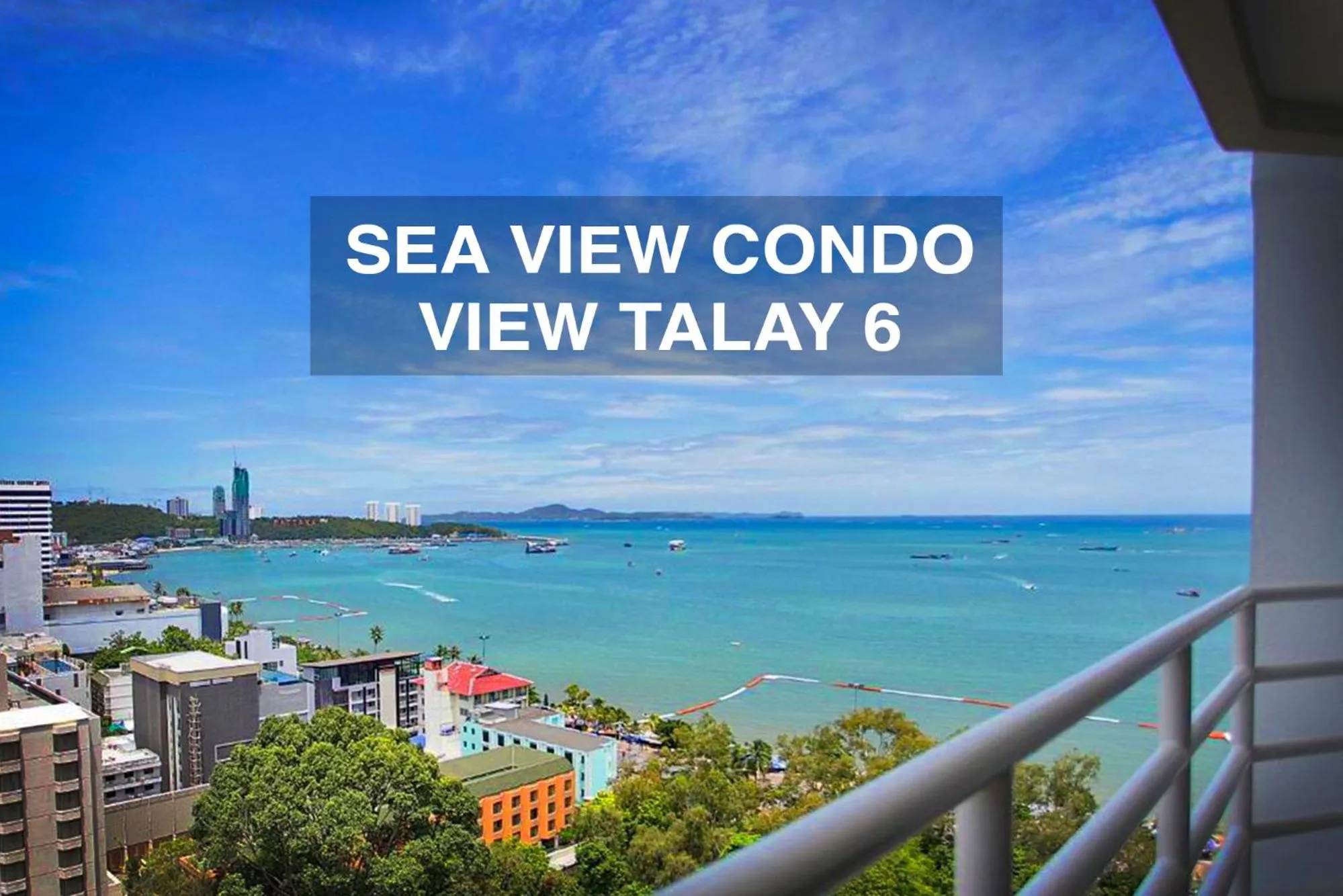 Sea view in View Talay 6 Central Condo