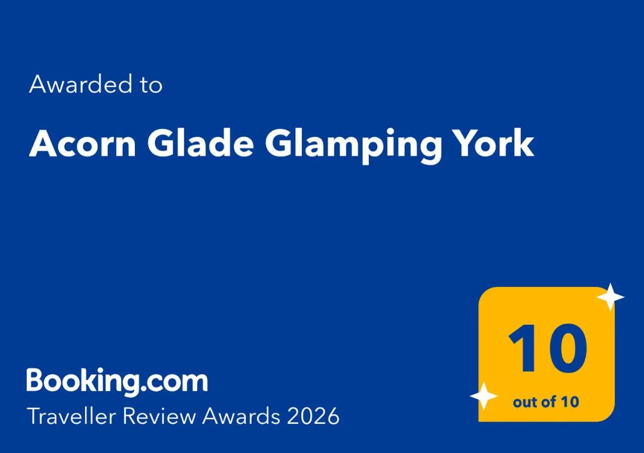Acorn Glade Glamping York