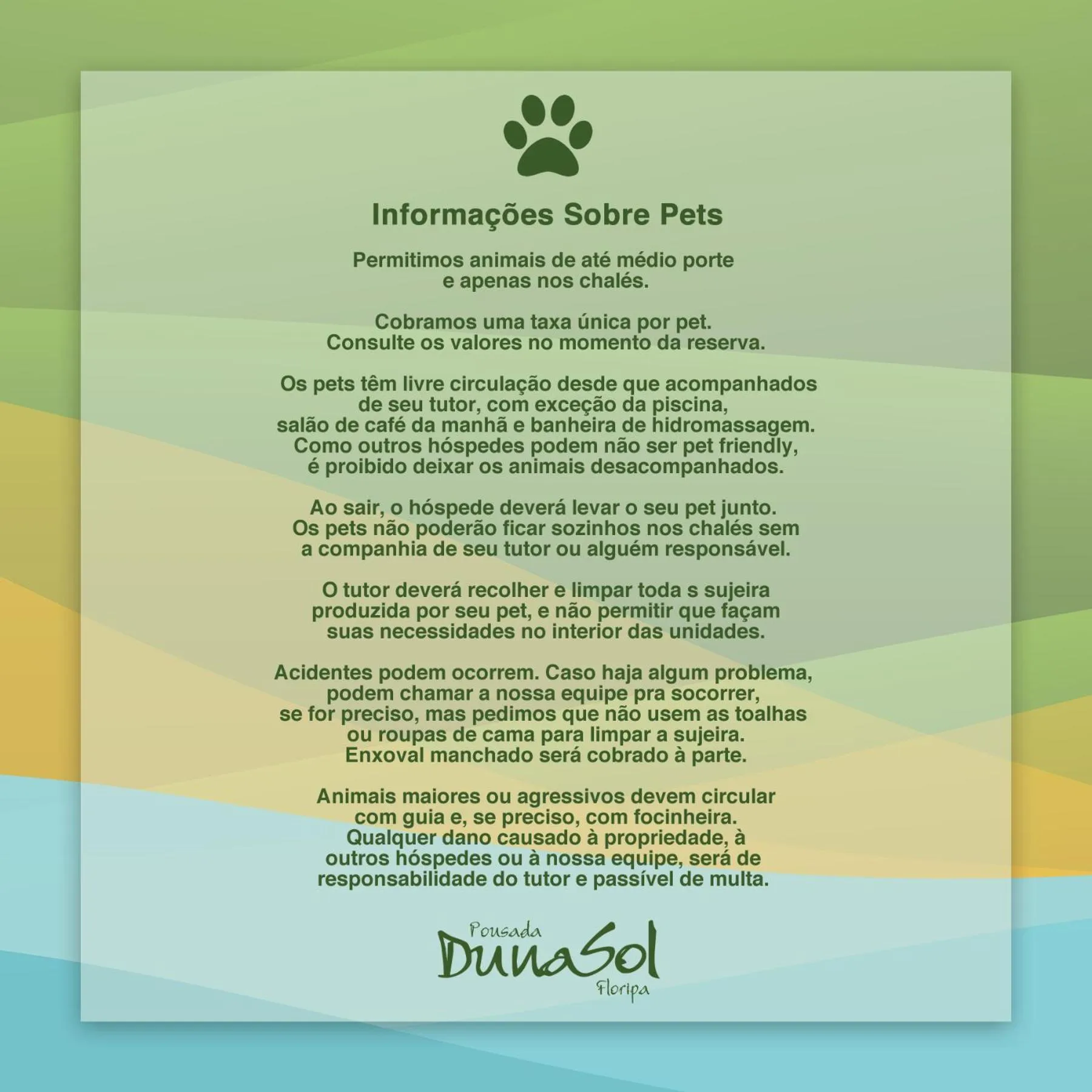 pet friendly in Pousada Dunasol Floripa