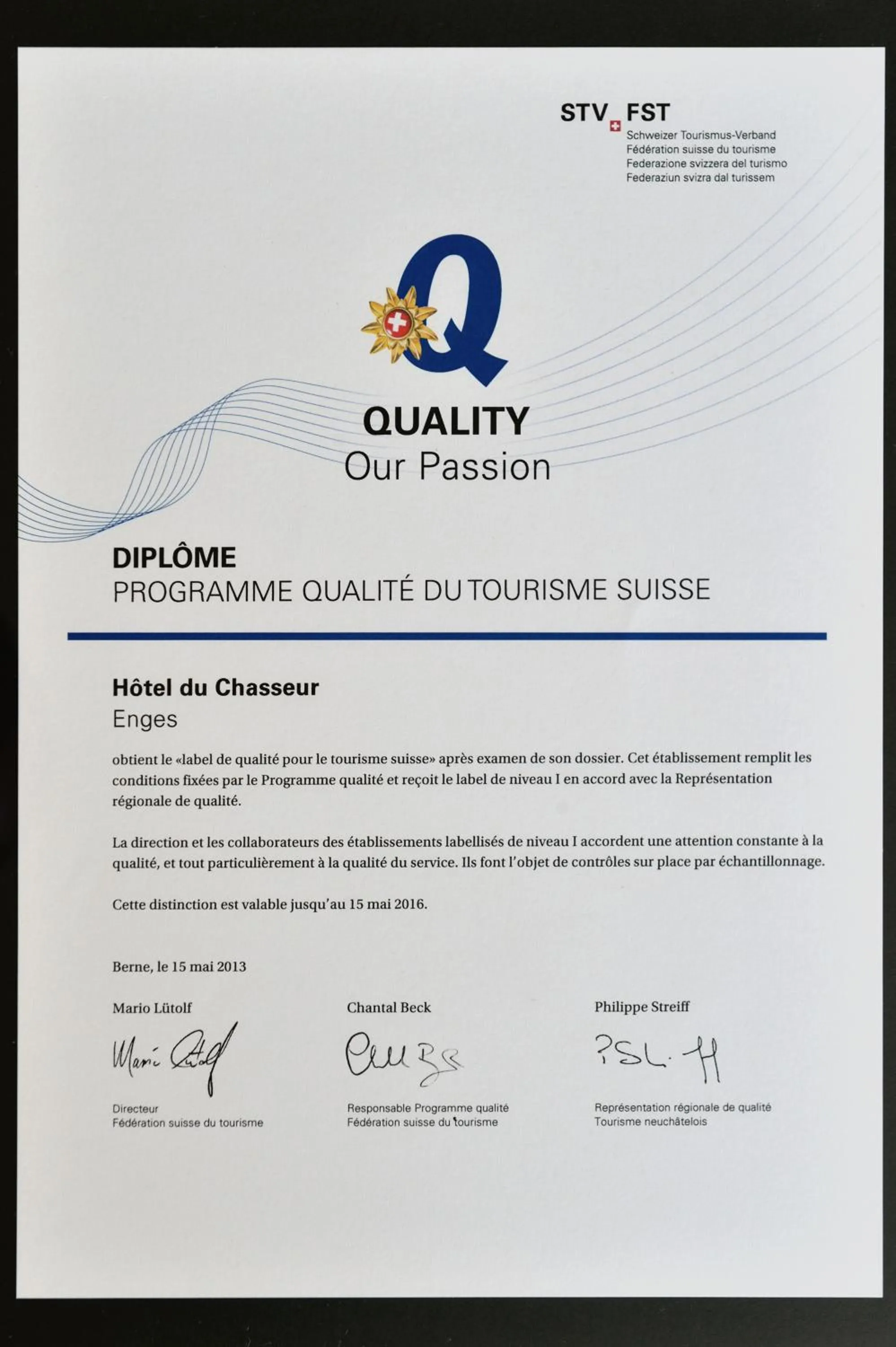 Certificate/Award in Hôtel du Chasseur